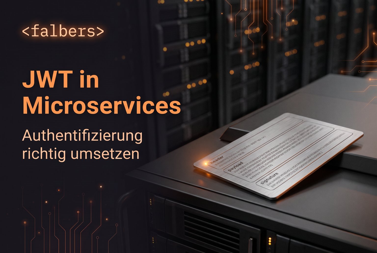 JWT in Microservice-Architekturen: Authentifizierung richtig umsetzen